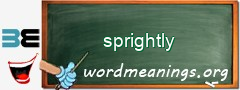 WordMeaning blackboard for sprightly